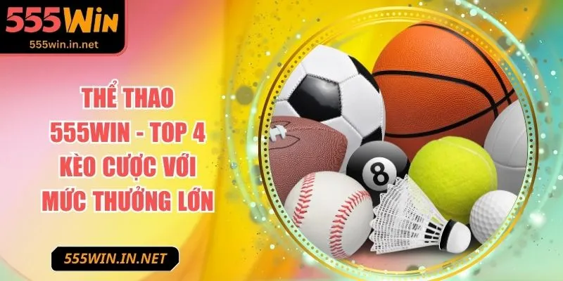 the-thao-555win